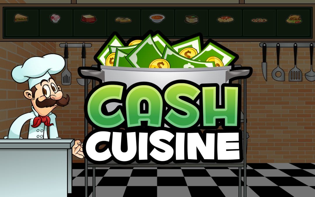Cash Cuisine