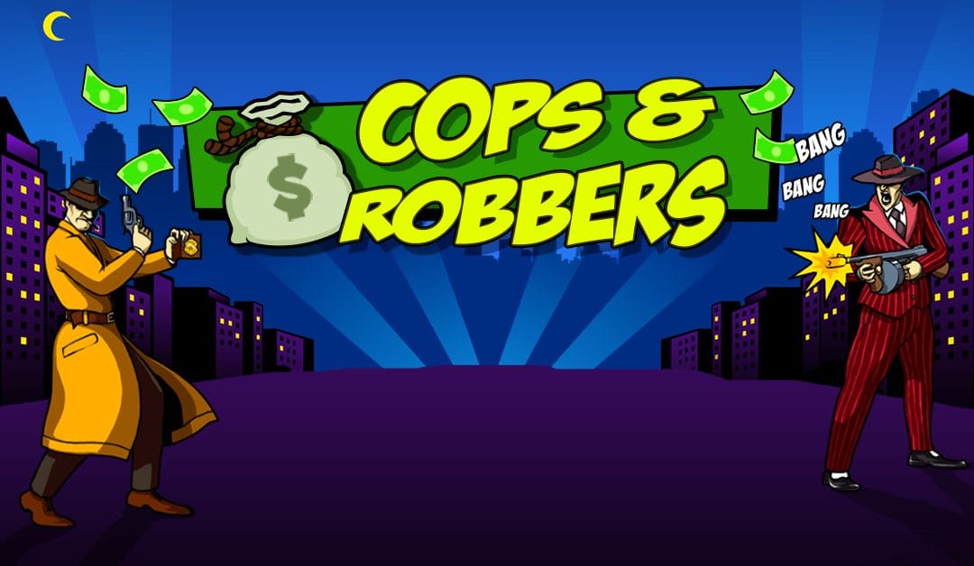 Cops And Robbers