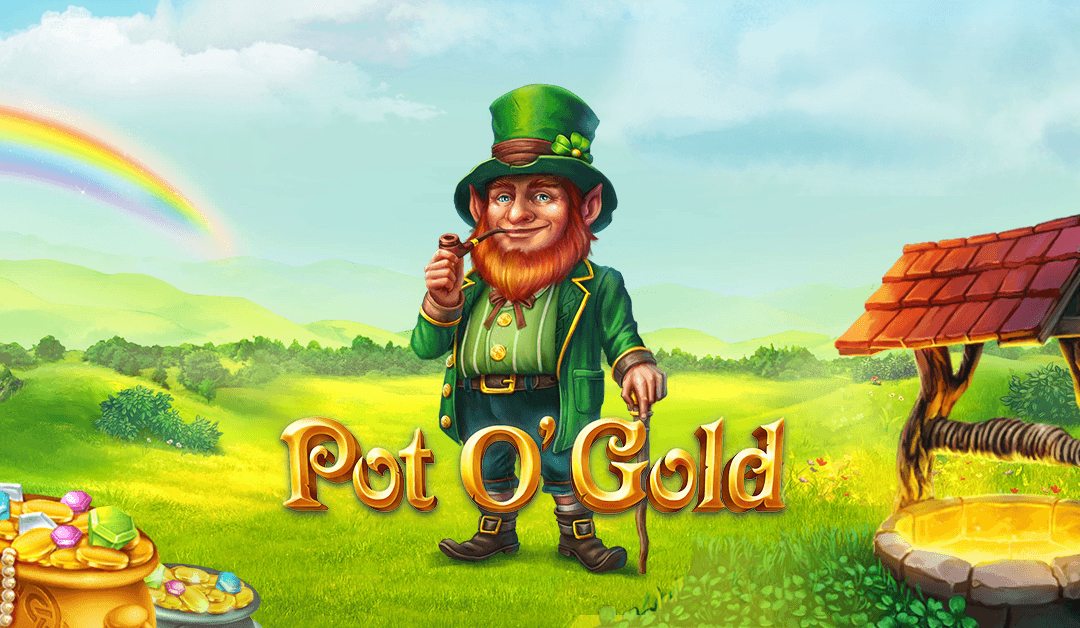 Pot O’Gold