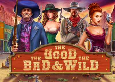 The Good, The Bad, The Wild