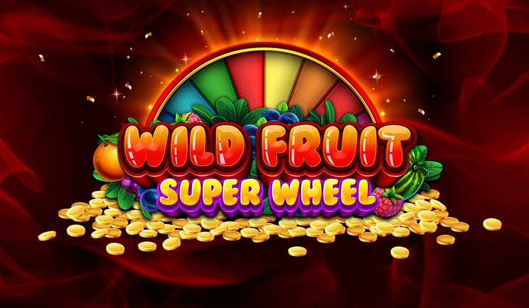 Wild Fruit Super Wheel