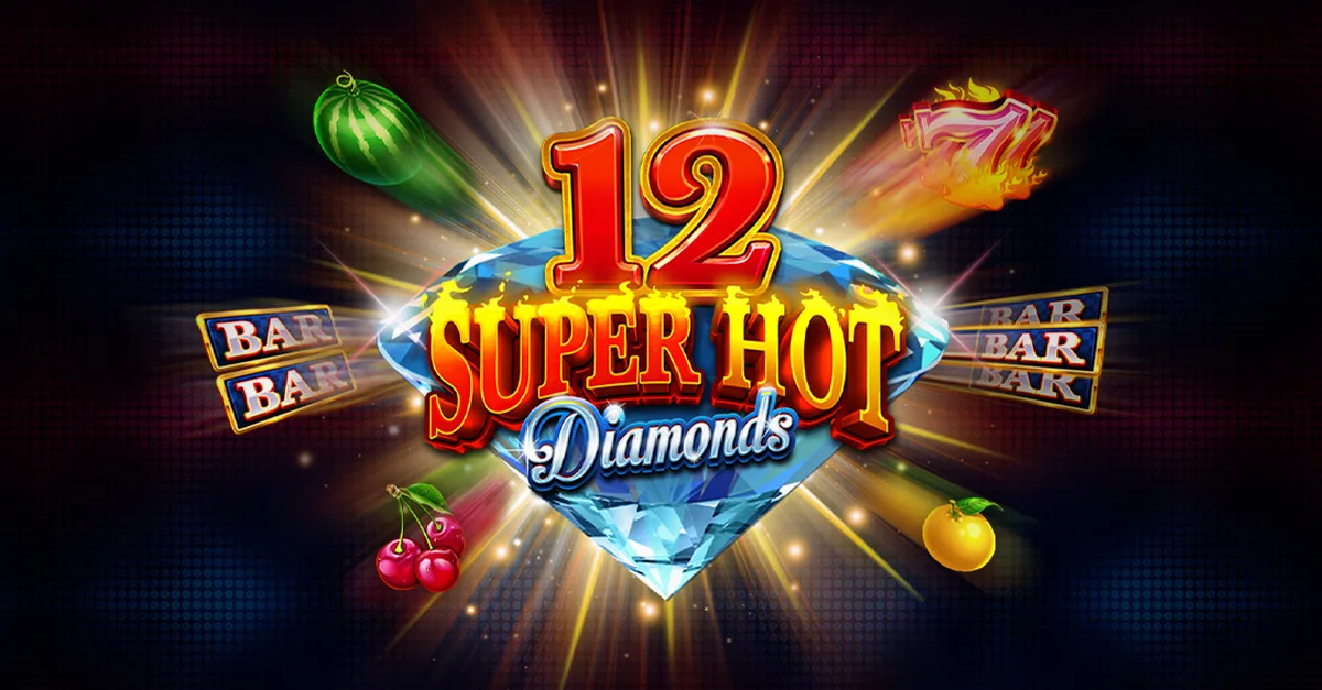 12 Super Hot Diamonds