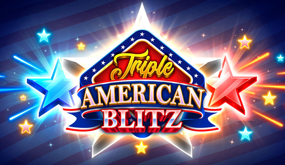 Triple American Blitz™