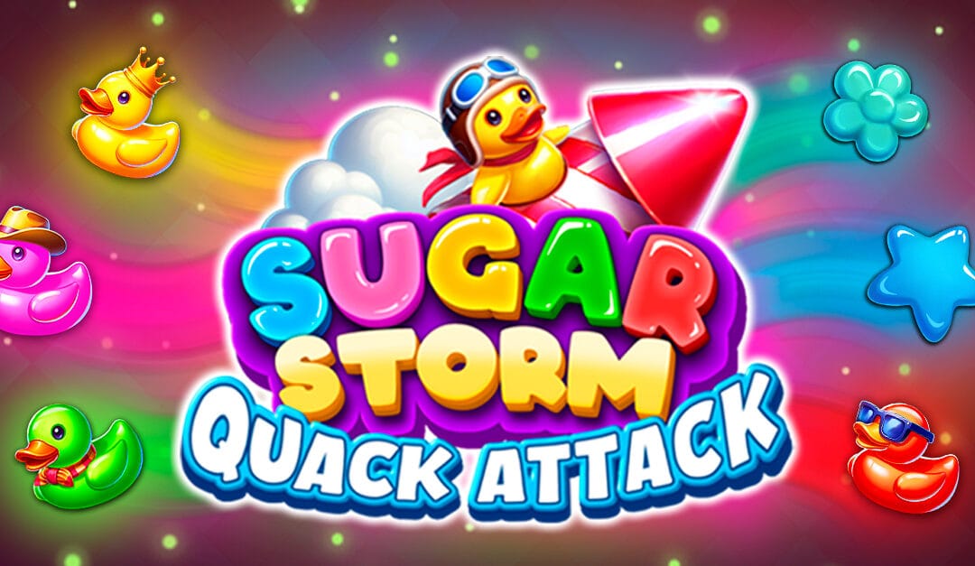 Sugar Storm Quack Attack™