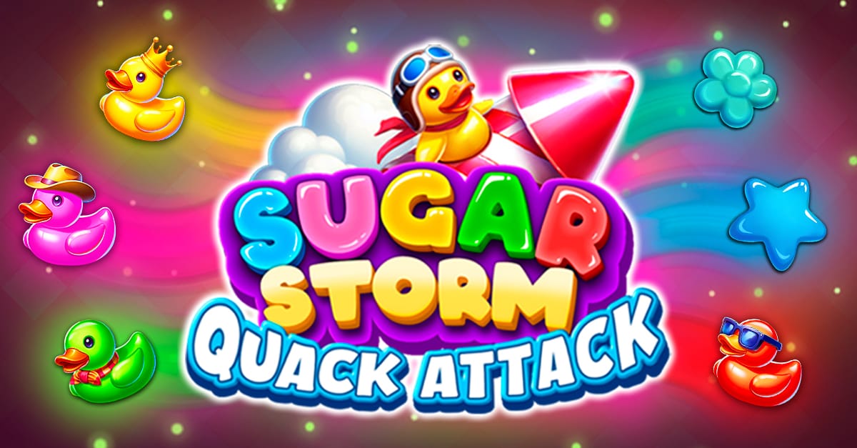 Sugar Storm Quack Attack